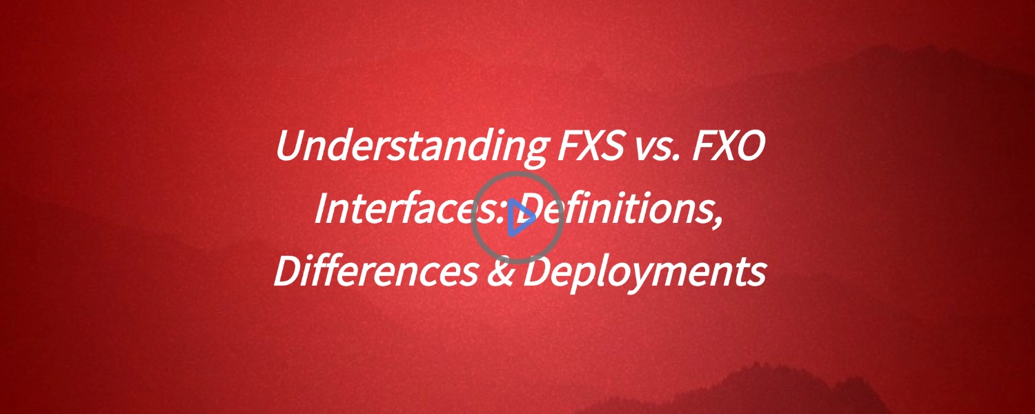 Understanding FXS vs. FXO Interfaces