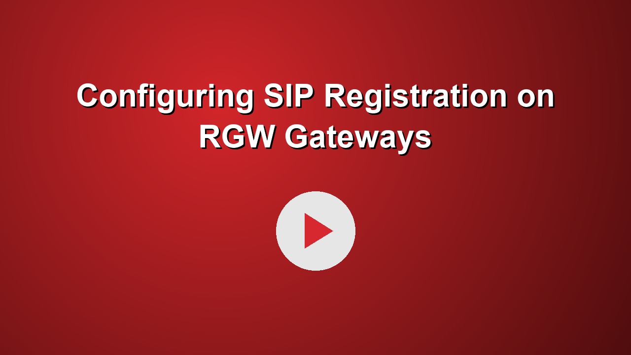 Configuring SIP Registration on RGW Gateways